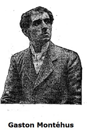 Gaston Montéhus Gaston Montéhus